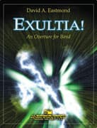 Exultia! An Overture for Band